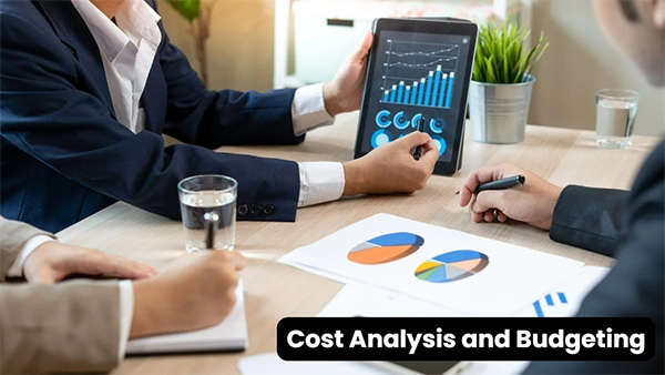 Cost Analysis and Budgeting