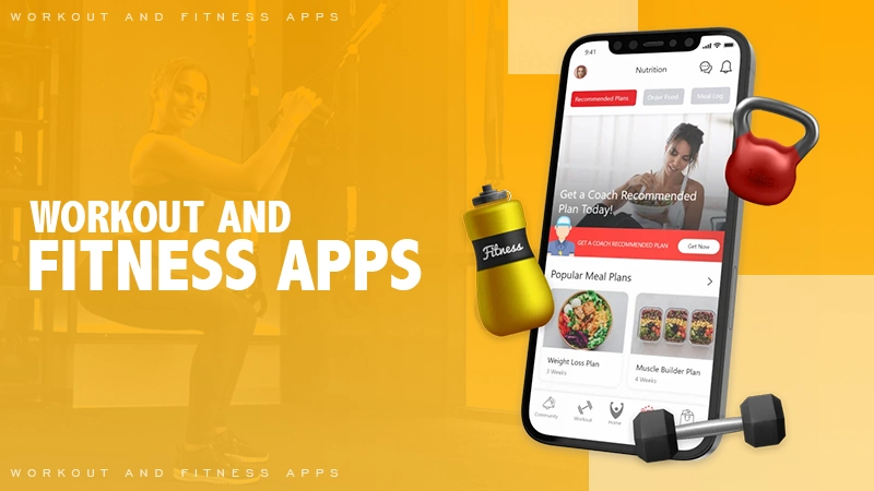 exploring robust workout and fitness apps