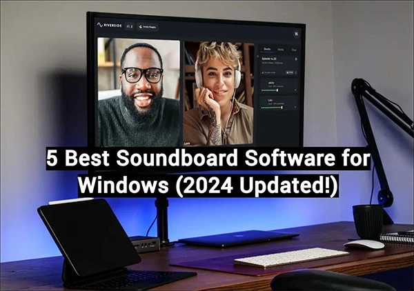 5 best soundboard software for windows