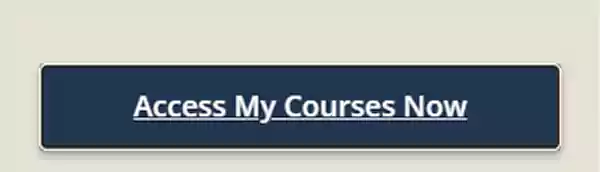 Access My Courses Now