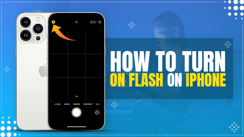 how to turn on flash on iphone