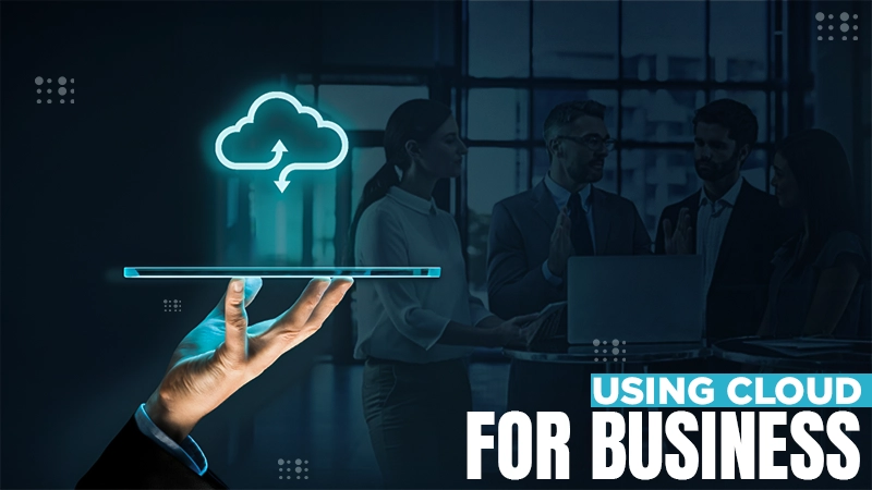 using cloud for business