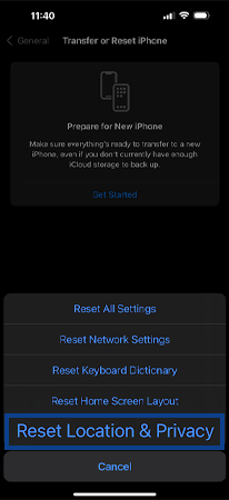 Tap on the Reset Location and Privacy option