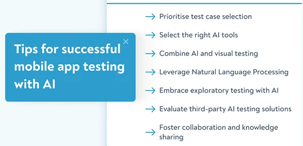 Tips for Successful Mobile App Testing with AI