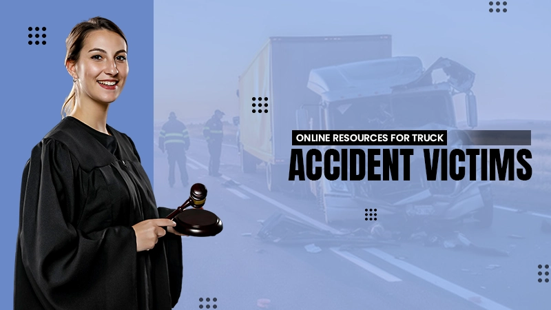 online resources for truck accident victims