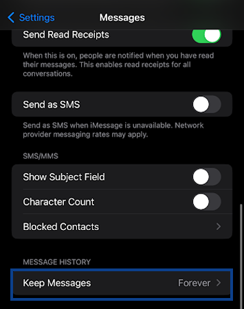 Scroll down then Select Keep Messages