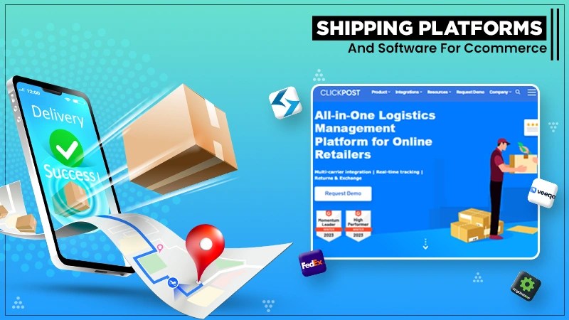 best shipping platforms and software for ecommerce