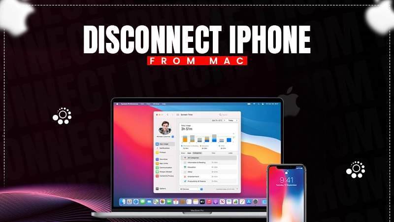 disconnect iphone from mac