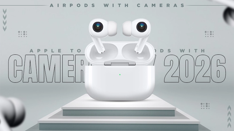 apple to make airpods with cameras by 2026