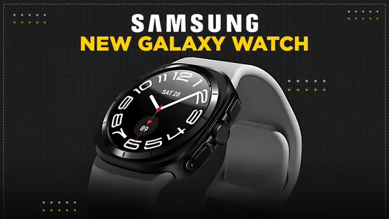 samsung new galaxy watch lineup details and expectations