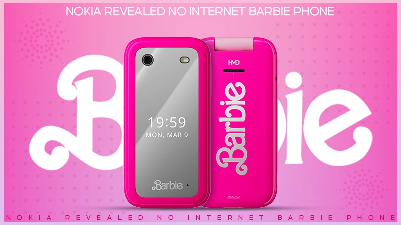 nokia revealed no internet barbie phone