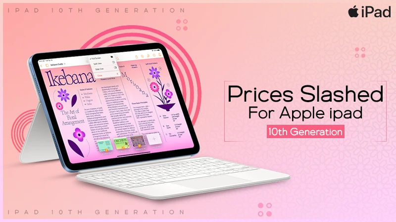 prices slashed for apple ipad 10th generation