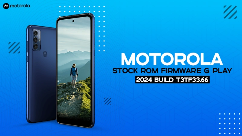 motorola stock rom firmware g play 2024 build t3tf33 66