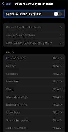 Toggle ON for Content & Privacy Restrictions.