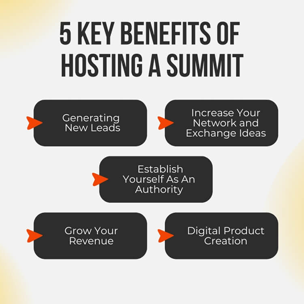 5 Key Benefits of Hosting a Summit