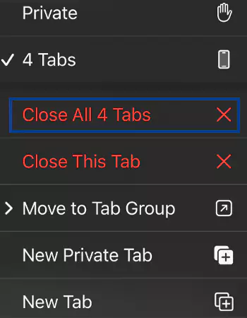 Tap on, Close All 4 Tabs