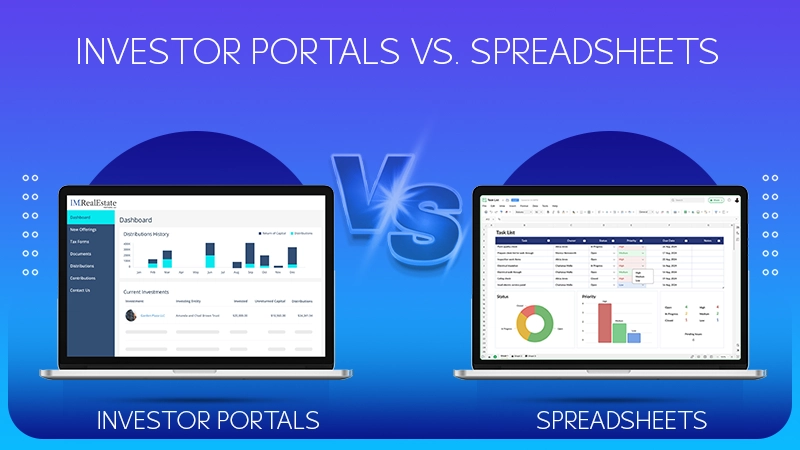 Investor Portals vs. Spreadsheets