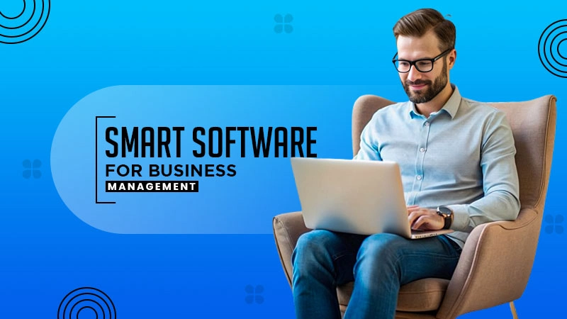 smart software for business management
