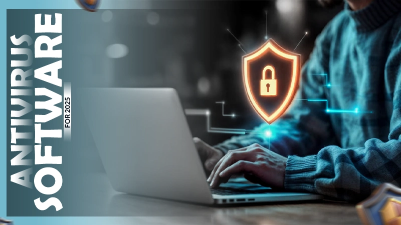 Antivirus Software 2025