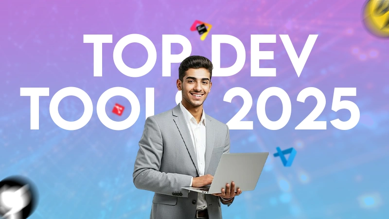 top dev tools 2025