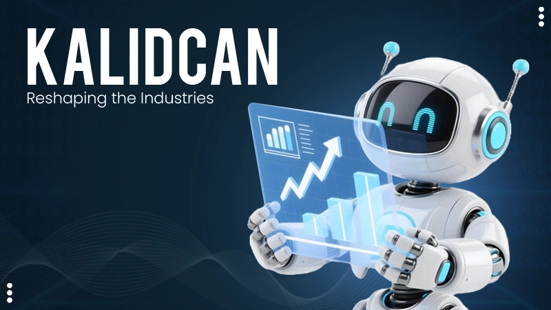 Kalidcan in industry