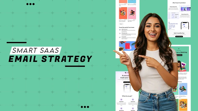 smart saas email strategy