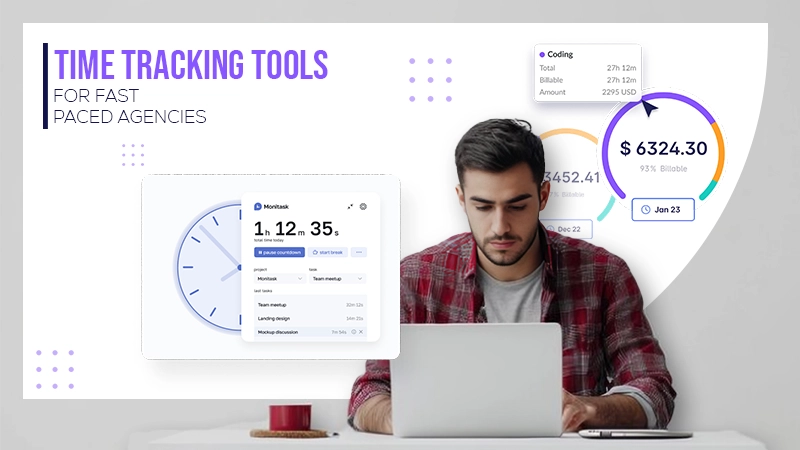 time tracking tools for fast paced agencies