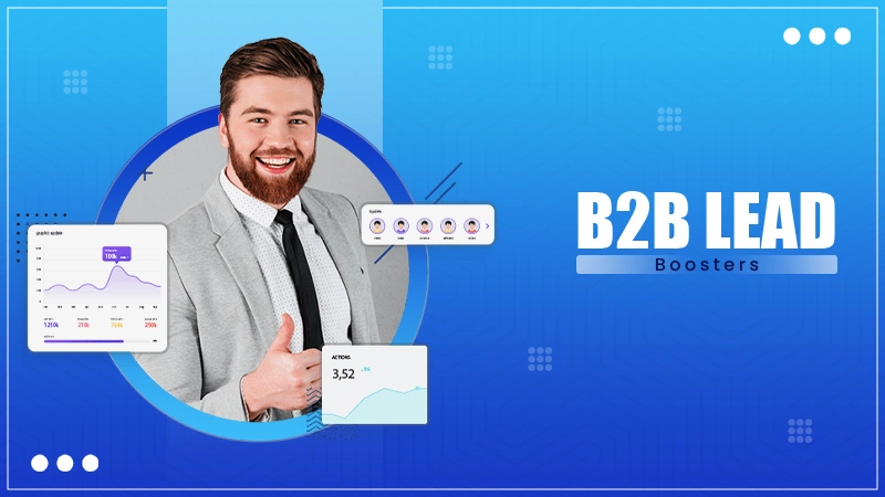 B2B Lead Boosters