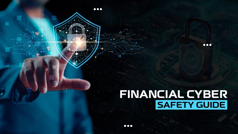 financial cyber safety guide