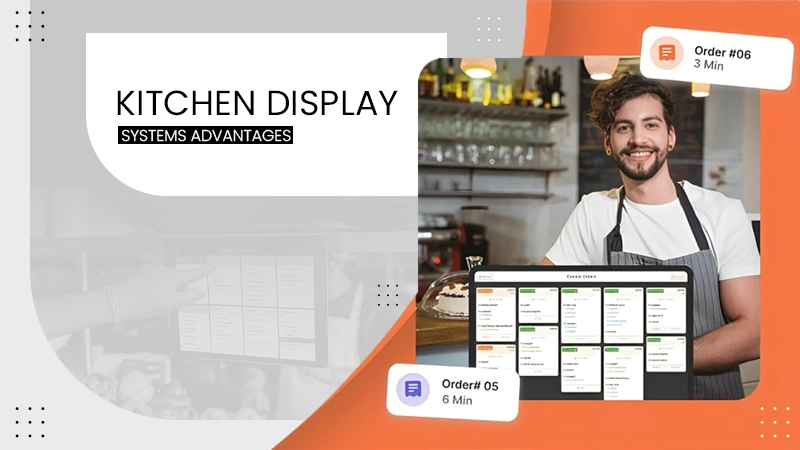 Kitchen Display Systems