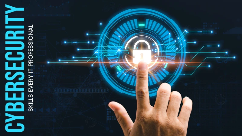 Cybersecurity Skills IT Professional