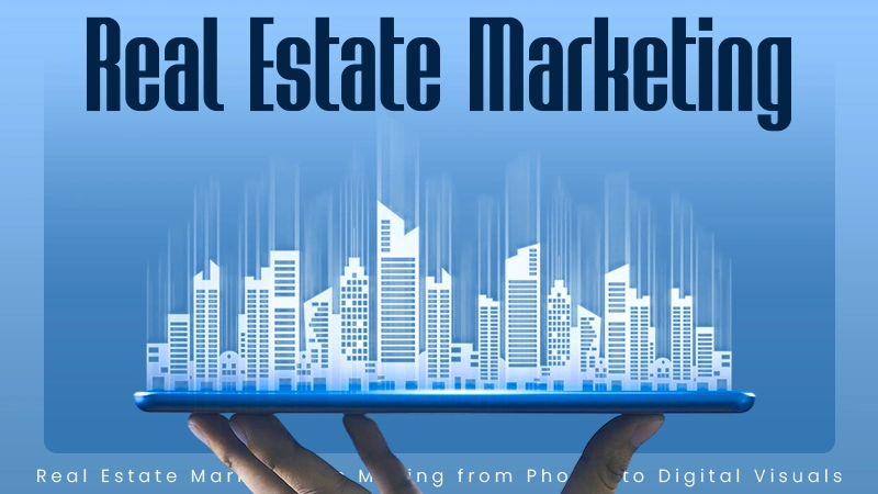 Real Estate Marketing
