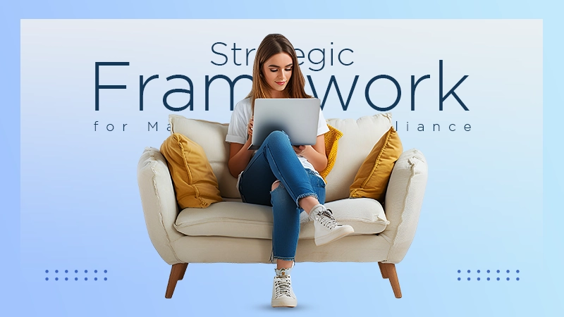 Strategic Framework for Managing IT Compliance