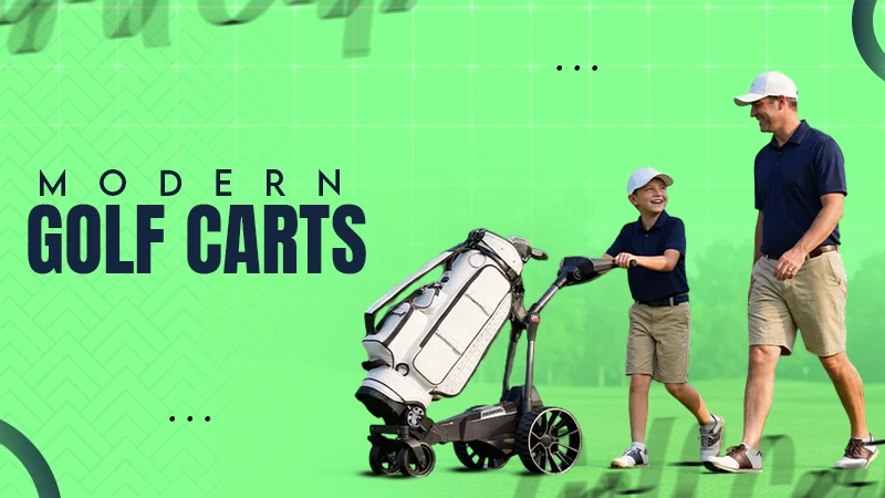 MODERN GOLF CARTS