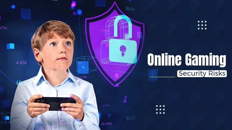 Online Gaming Security Risks