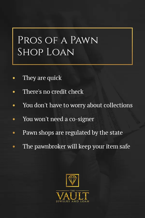 Pawn Shop Loan Benefits
