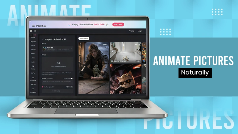 Animate Pictures Naturally