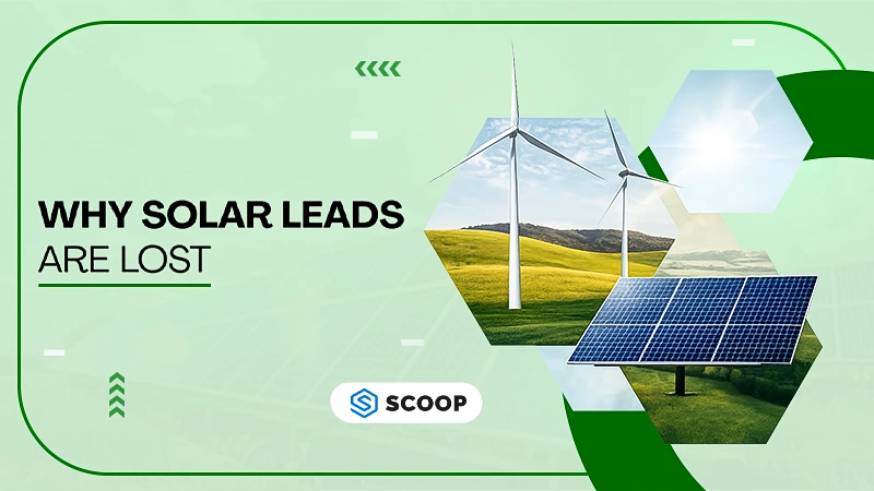 Solar Software- Why Solar Companies Lose Leads Every Month