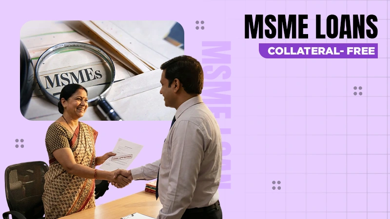 msme loans collateral free