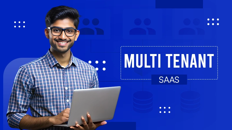 Multi Tenant SaaS