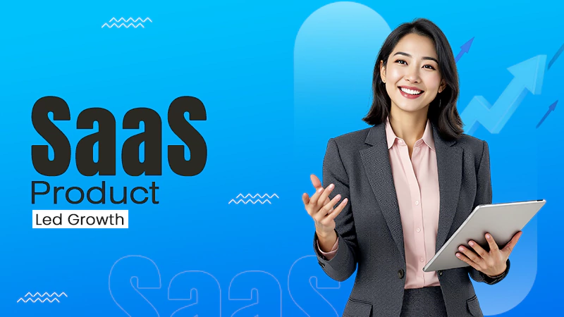 SaaS Product-Led Growth