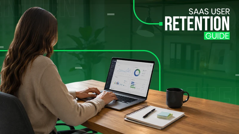SaaS Retention Strategies How Top Companies Keep Users Hooked