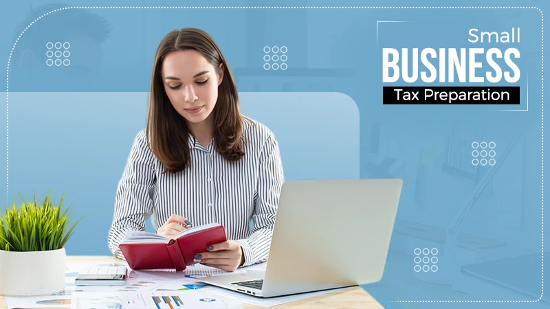 Small Business Tax Preparation