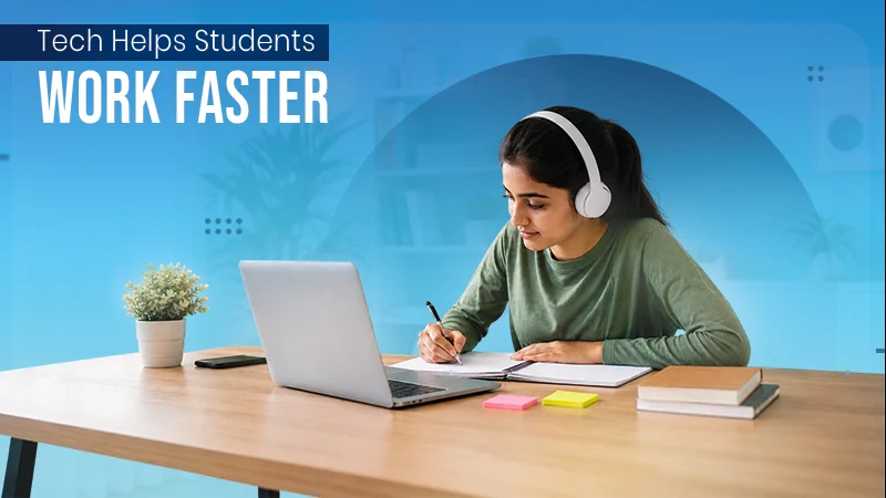 Ways Technology Supports Students In Completing Assignments More Efficiently