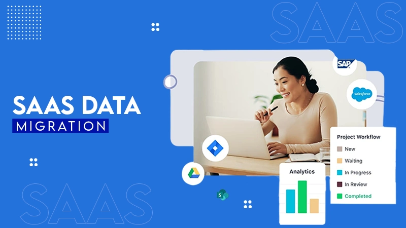 saas data migration