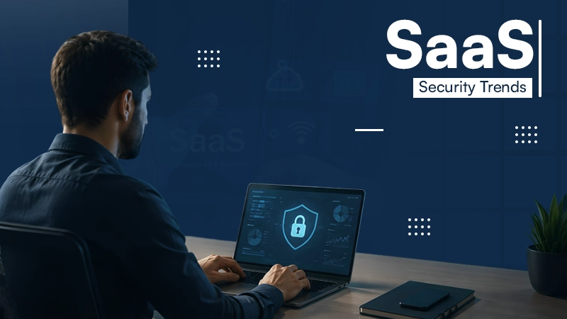 saas security trends