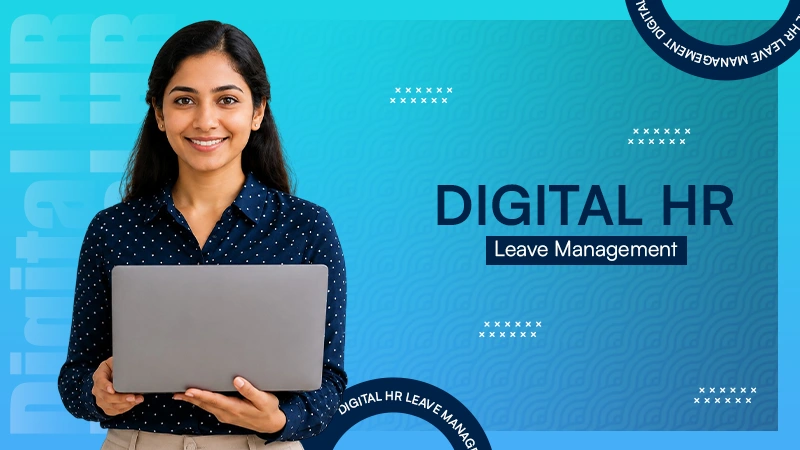 Digital HR Leave Management