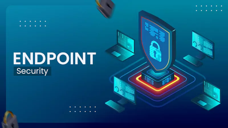 Endpoint Security