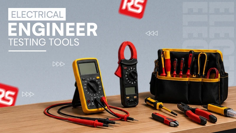 Electrical Engineer Testing Tools