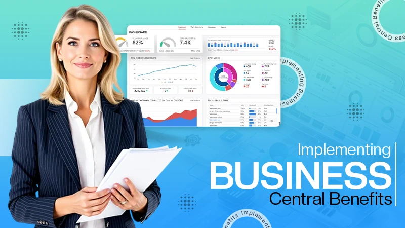 Implementing Business Central Benefits